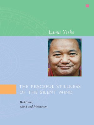 cover image of The Peaceful Stillness of the Silent Mind